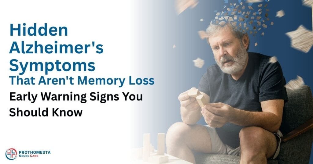Hidden Alzheimer’s Symptoms That Aren’t Memory Loss